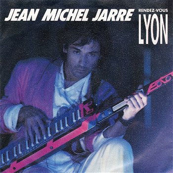 Jean Michel Jarre – Rendez-Vous Lyon (Vinyl/Single 7 Inch) - 0