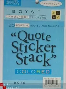 DCWV qoute sticker stack (10 vel) colored boys