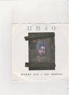 Single UB 40 - Where did I go wrong