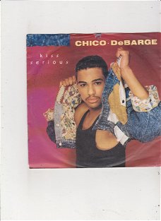 Single Chico DeBarge - Kiss Serious