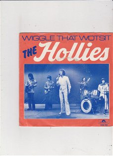 Single The Hollies - Wiggle that wotsit