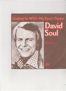 Single David Soul - Going in with my eyes open