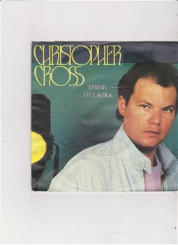 Single Christopher Cross - Think of Laura - 0