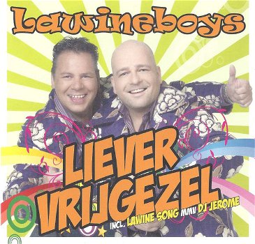 Lawineboys – Ik Ben Liever Vrijgezel (3 Track CDSingle) Nieuw - 0