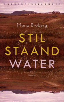 Maria Broberg - Stil Staand Water (Nieuw) - 0
