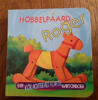 Hobbelpaard roger - een kijk achter het flapje - kartonboek - 0