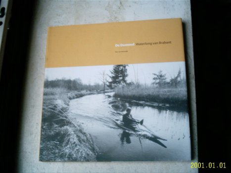 De Dommel Waterlong van Brabant(Heesewijk,Hoppenbrouwers). Versie 1 uit 2000. - 0