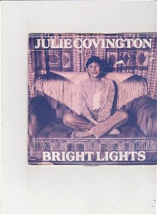 Single Julie Covington - (I want to see the) bright lights