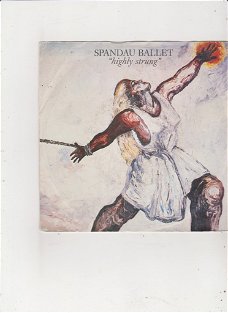 Single Spandau Ballet - Highly strung