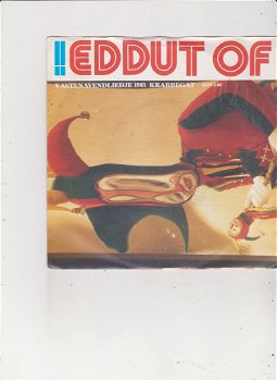 Single Vastenavend in Krabbegat 1985 - Eddut of kreddut - 0