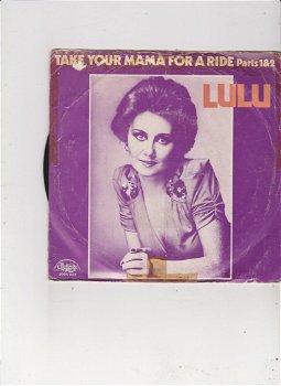 Single Lulu - Take your mama for a ride - 0