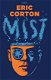 Eric Corton - Mist (Hardcover/Gebonden) Nieuw Gesigneerd - 0 - Thumbnail