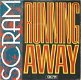 Scram – Running Away (1988) - 0 - Thumbnail
