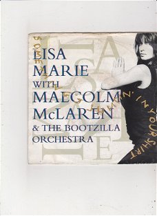 Single Lisa Marie/Malcolm McLaren/The Bootzilla Orchestra