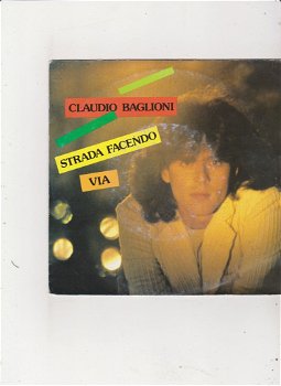 Single Claudio Baglioni - Strada facendo - 0