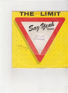 Single The Limit - Say yeah