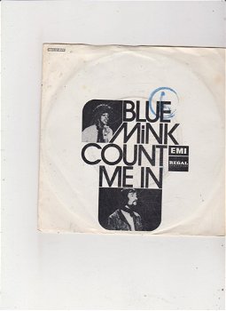 Single Blue Mink - Count me in - 0