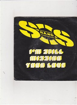 Single S.O.S. Band - I'm still missing your love - 0