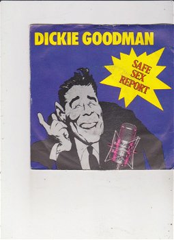 Single Dickie Goodman - Safe sex report - 0