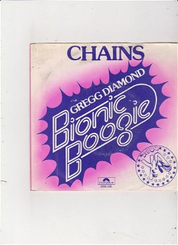 Single Gregg Diamond Bionic Boogie - Chains - 0