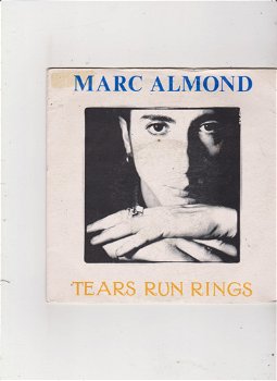Single Marc Almond - Tears run rings - 0