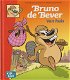 Bruno de Bever van Huis hardcover - 0 - Thumbnail