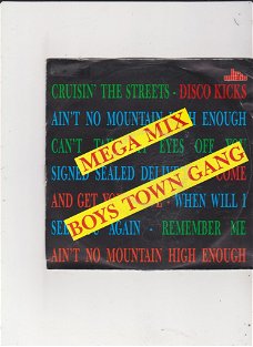 Single Boys Town Gang - Mega Mix