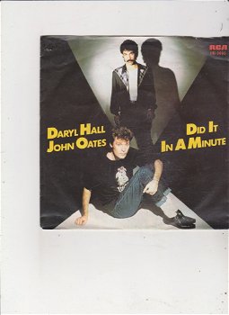 Single Daryl Hall & John Oates - Did it in a minute - 0