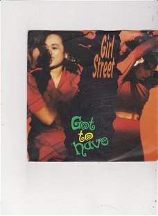 Singfle Girlstreet - Got to have