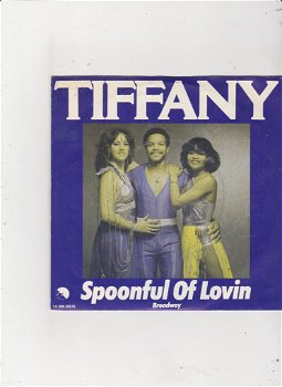 Single Tiffany - Spoonful of lovin' - 0