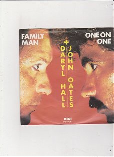 Single Daryl Hall & John Oates - Family man