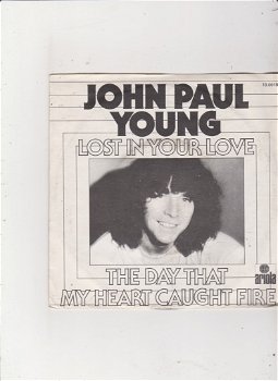 Single John Paul Young - Lost in your love - 0