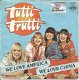 Tutti Frutti – We Love America We Love China (1979) - 0 - Thumbnail