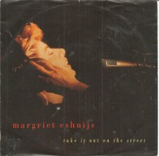 Margriet Eshuijs – Take It Out On The Street (1991)