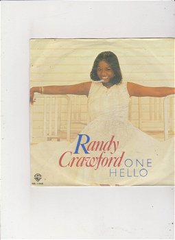 Single Randy Crawford - One hello - 0