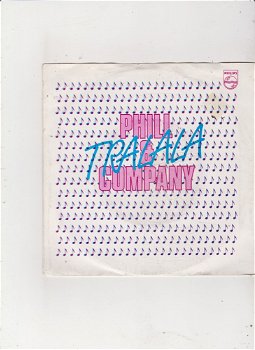 Single Phill & Company - Tralala - 0