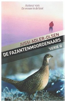 Jussi Adler Olsen = De fazantenmoordenaars ( Serie Q)
