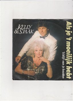 Single Kelly & Sjaak - Als je 't moeilijk hebt - 0