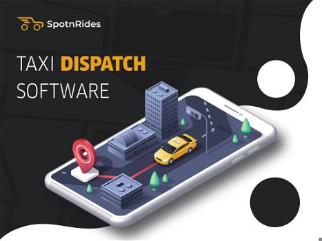 Taxi Dispatch Software | SpotnRides - 0