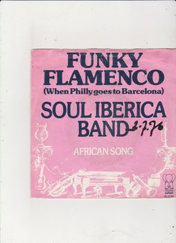 Single Soul Iberica Band - Funky Flamenco (When Philly foes to Barcelona) - 0