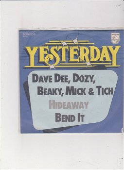 Single Dave Dee, Dozy, Beaky, Mick & Tich - Hideaway - 0