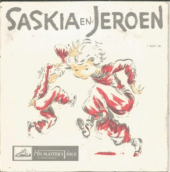 Saskia En Jeroen – De Zangwedstrijd / Een Gek Spelletje (1956) - 0