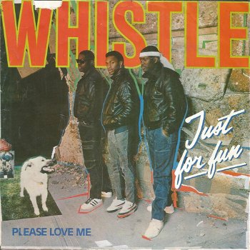 Whistle – Just For Fun (1986) - 0