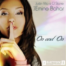 Justin Vito and CJ Stone featuring Emine Bahar - On & On (6 Track CDSingle) Nieuw