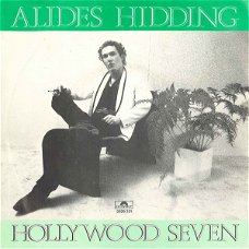 Alides Hidding (Time Bandits) – Hollywood Seven (Vinyl/Single 7 Inch)