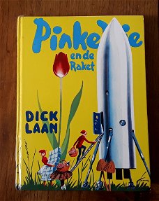 Pinkeltje en de raket (door dick laan)