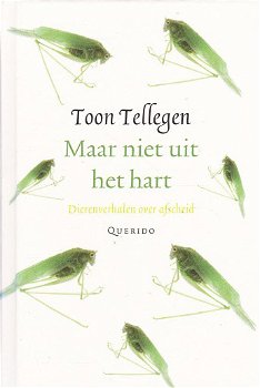 MAAR NIET UIT HET HART - Toon Tellegen (2) - 0