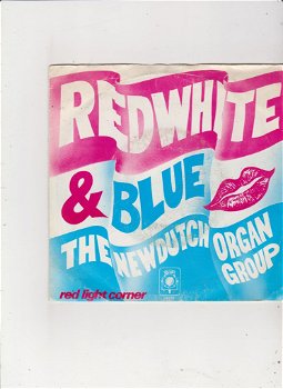 Single The New Dutch Organ Group - Red White & Blue - 0