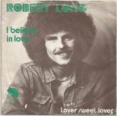 Robert Long – I Believe In Love (1973)