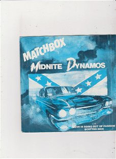 Single Matchbox - Midnite dynamos